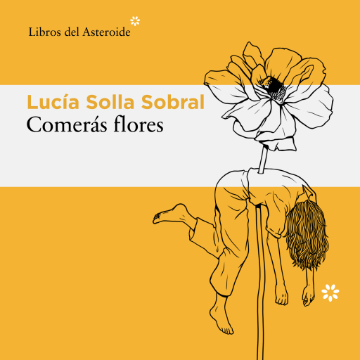 Comerás flores libro muy comentado de este año 2026